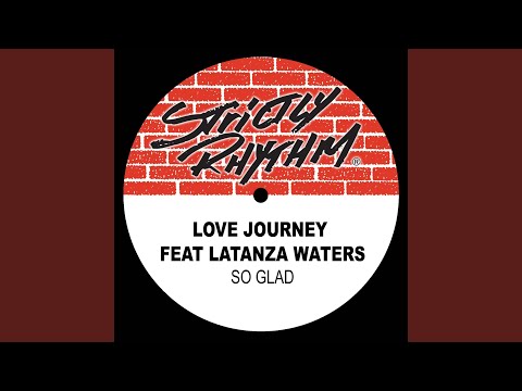 So Glad (feat. Latanza Waters) (Classic Vocal Mix)