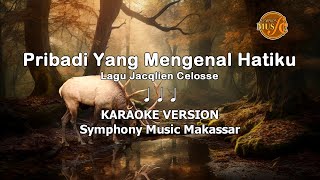 Download lagu Pribadi Yang Mengenal Hatiku(D=Do) - KARAOKE VERSION mp3 Download lagu Pribadi Yang Mengenal Hatiku(D=Do) - KARAOKE VERSION mp3