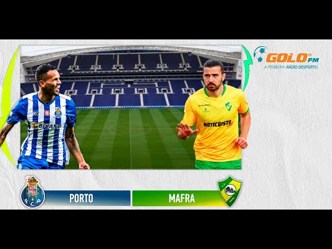 Porto vs Mafra - #Taçadaliga