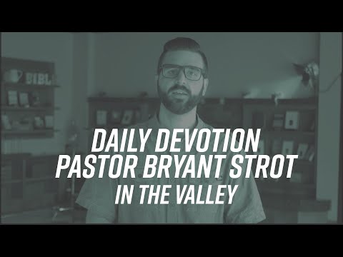 05-21-2020 Daily Devotional - Bryant Strot - YouTube