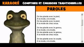 Karaoké de la grenouille = Savez vous planter les choux