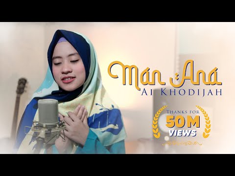 Man Ana - Ai Khodijah (Music Video TMD Media Religi)