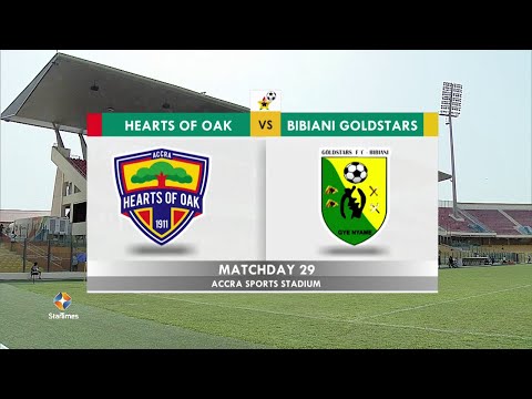 HEARTS OF OAKS 1 : 0 BIBIANI GOLDSTARS - HIGHLIGHTS | WK 29