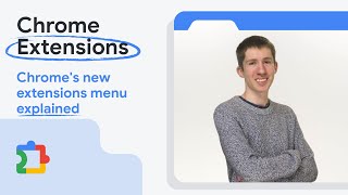 Chrome's new extensions menu explained