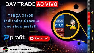 🔴 DAY TRADE AO VIVO 31/03/2026 [Dólar Futuro] 🔴