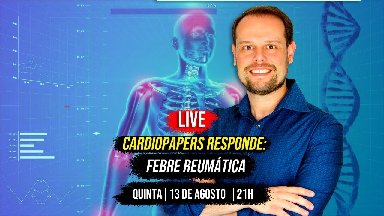 Cardiopapers Responde: Febre Reumática