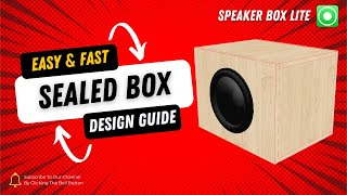 Speaker Box Lite - Box design guide: Closed(Sealed) enclosure