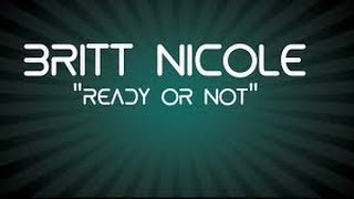 Ready Or Not - Britt Nicole ft. Lecrae (Lyric Video)