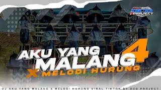Download lagu DJ AKU YANG MALANG 4 X MELODI HURUNG VIRAL TIKTOK FULL BASS • DCD PROJECT mp3