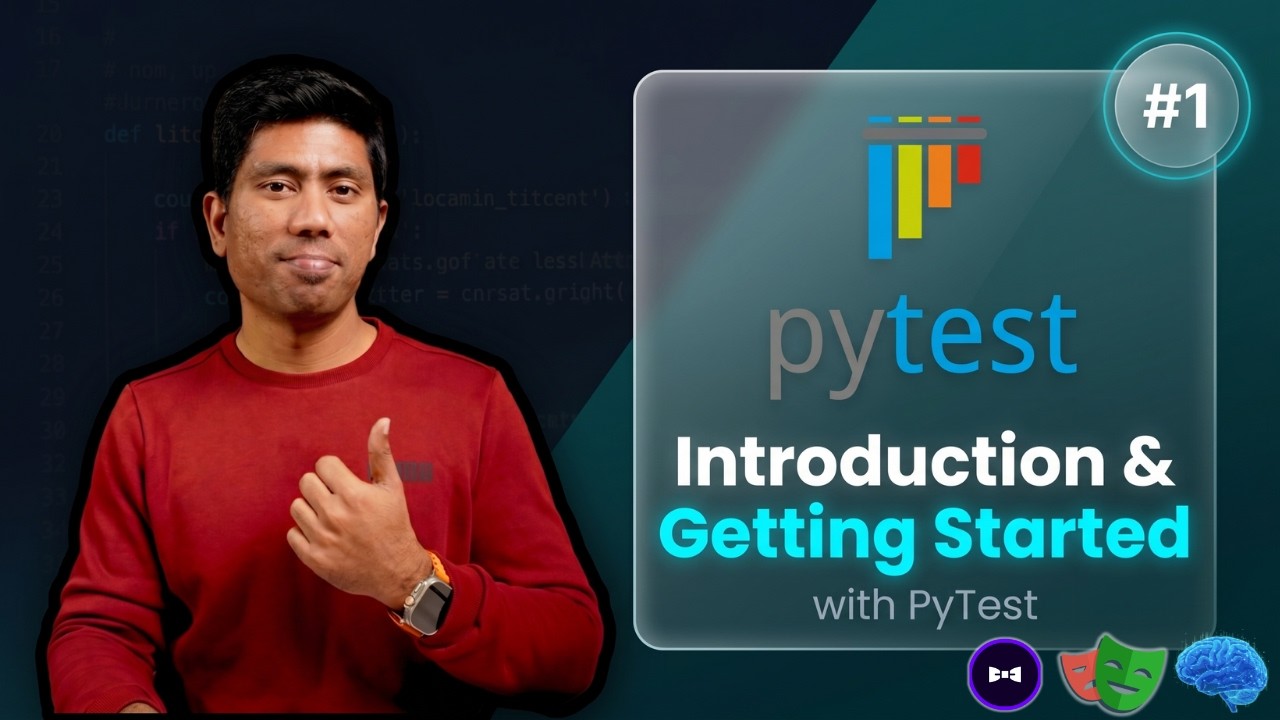 #1 - Introduction and getting started with PyTest