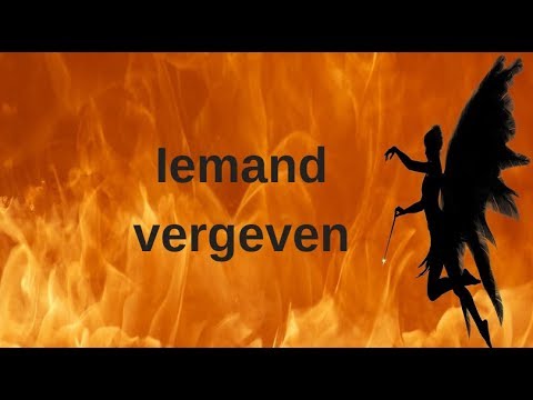 Engelen aanroepen 5 - Iemand vergeven