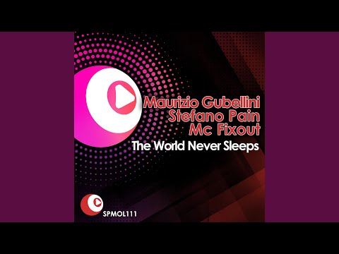 The World Never Sleeps - Stefano Pain Vs. Marcel