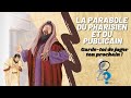 LE PHARISIEN ET LE PUBLICAIN 11