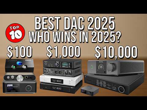 Best DAC 2025 🎧 — Top 10 Digital-to-Analog Converters (DACs) of 2025 | Audio | Hi-Fi