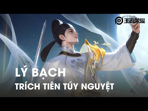 Trích Tiên Túy Nguyệt