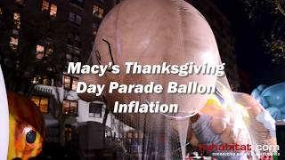 Macy&#39;s Thanksgiving Day Parade Balloon Inflation