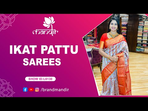Ikat Pattu Sarees Collection | WhatsApp Number 733 733 7000 | Brand Mandir Sarees LIVE