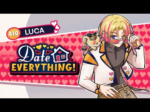 【DATE EVERYTHING #4】Finding my one true furniture【NIJISANJI EN | Luca Kaneshiro】