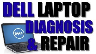 Dell Inspiron 15 3000 Series Laptop Diagnosis And Repair