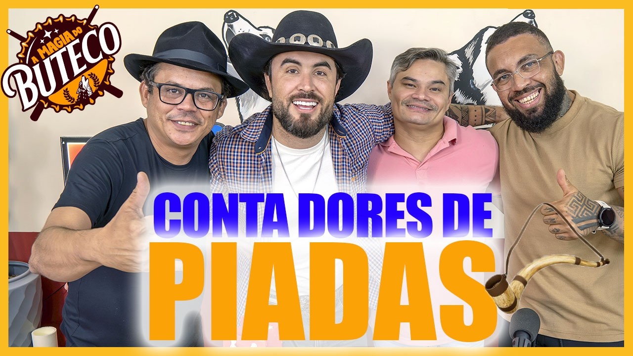 A MAGIA DE BUTECO -  CONTA DORES DE PIADAS