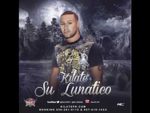 KILATE - SU LUNATICO  (PROD. BY WEST POINT RECORDS)