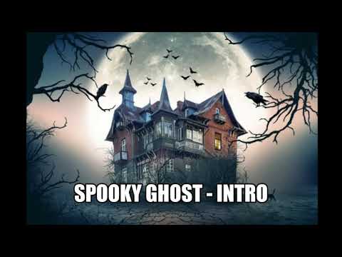 Spooky Ghost - Intro
