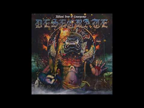 Desecrate - Without Fear Of Consequence 2025 (Full Album)
