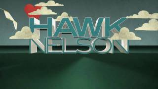 Hawk Nelson &quot;Crazy Love&quot; Album Trailer