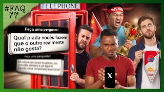 #FAQ #77 | ESSA PIADA QUASE ACABOU COM O 3 CONTINENTES! | #3CONTINENTE