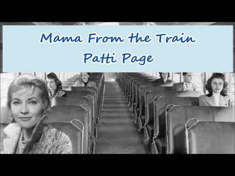 Mama From The Train - Patti Page