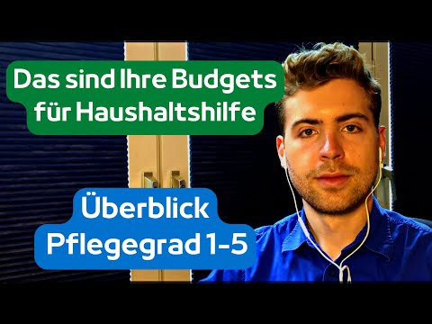Haushaltshilfe über die Pflegekasse bezahlen - das sind die Budgets von Pflegegrad 1-5 (2023)