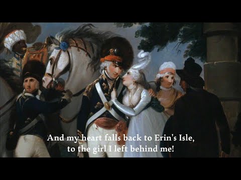 The Girl I Left Behind Me - British Army Song