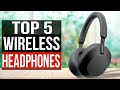 TOP 5: Best Wireless Headphones 2024