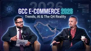 GCC Ecommerce 2026 | How Retailers Can Win Q4 2025 ft Adriano Silva VTEX | Let’s Talk Ecommerce EP 1