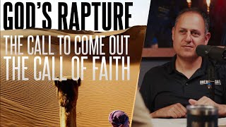 The Rapture of faith. Will we answer His call to come and follow before He comes?