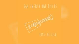 Twenty One Pilots - House of Gold (Official Instrumental)