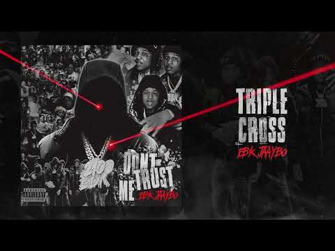 EBK Jaaybo - Triple Cross (Official Visualizer)