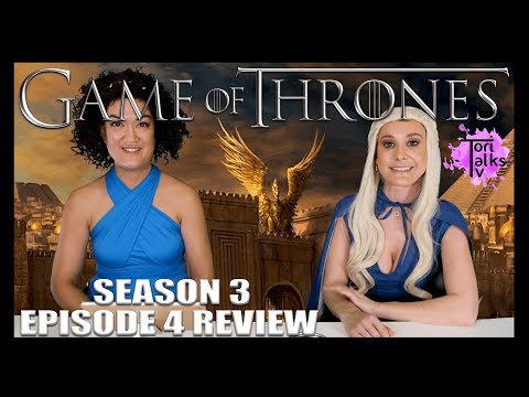 Game of Thrones: Season 3 Episode 4 - Recap & Review