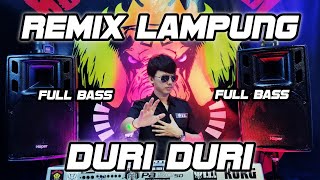 Download lagu DURI DURI YANG KAU TANCAPKAN DI HATI INI REMIX LAMPUNG || BUJANG ORGEN LAMPUNG 2021 mp3 Download lagu DURI DURI YANG KAU TANCAPKAN DI HATI INI REMIX LAMPUNG || BUJANG ORGEN LAMPUNG 2021 mp3
