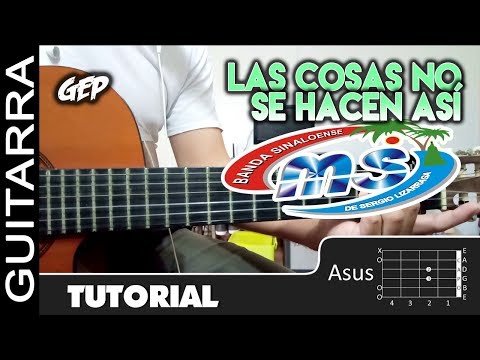 Las Cosas No Se Hacen Así - Banda MS