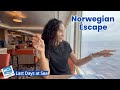 Last Days at Sea Aboard The Norwegian Escape
