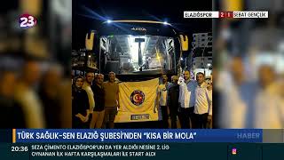 TÜRK SAĞLIK-SEN ELAZIĞ ŞUBESİ’NDEN “KISA BİR MOLA”