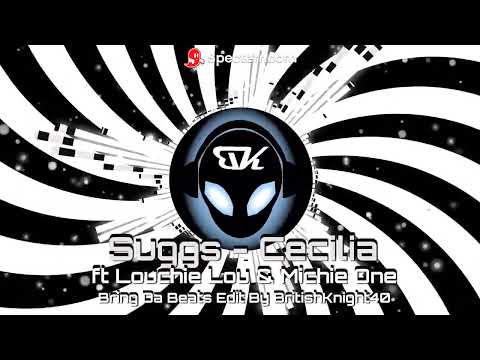 Suggs Cecilia Ft Louchie Lou & Michie One - Bring Da Beats Edit By BritishKnight40
