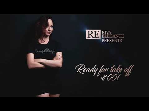 Riva Elegance presents: Ready For Take Off - 001 (Techno)