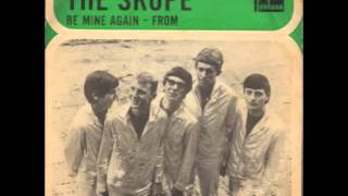 The Skope - Be Mine Again