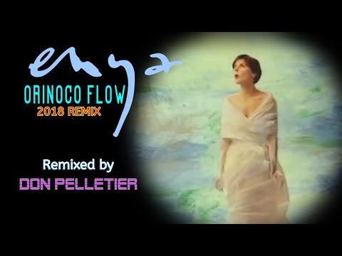 ENYA - ORINOCO FLOW - UNOFFICIAL TRANCE MIX (2018)
