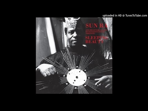 Sleeping Beauty (1979) Sun Ra FULL ALBUM