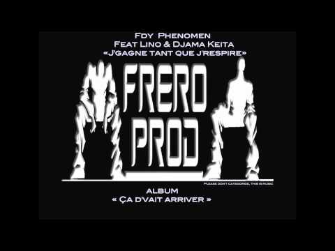 Fdy Phenomen feat Lino & Djama Keita