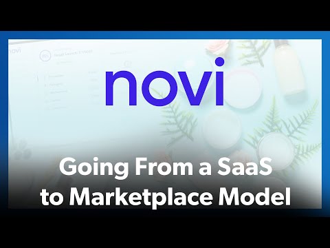How Novi Used a SaaS Business Model to Generate Demand Before Going Marketplace - CEO Kimberly Shenk