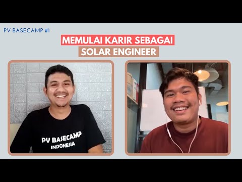 PVBasecamp Opening | Memulai Karir Sebagai Solar Engineer di Indonesia - Fidel Castro